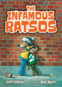 Cover of Infamous Ratsos by Kara LaReau