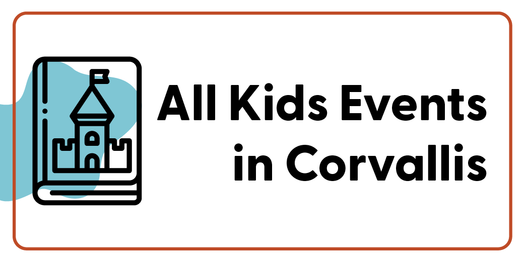 All Kids events in Corvallis