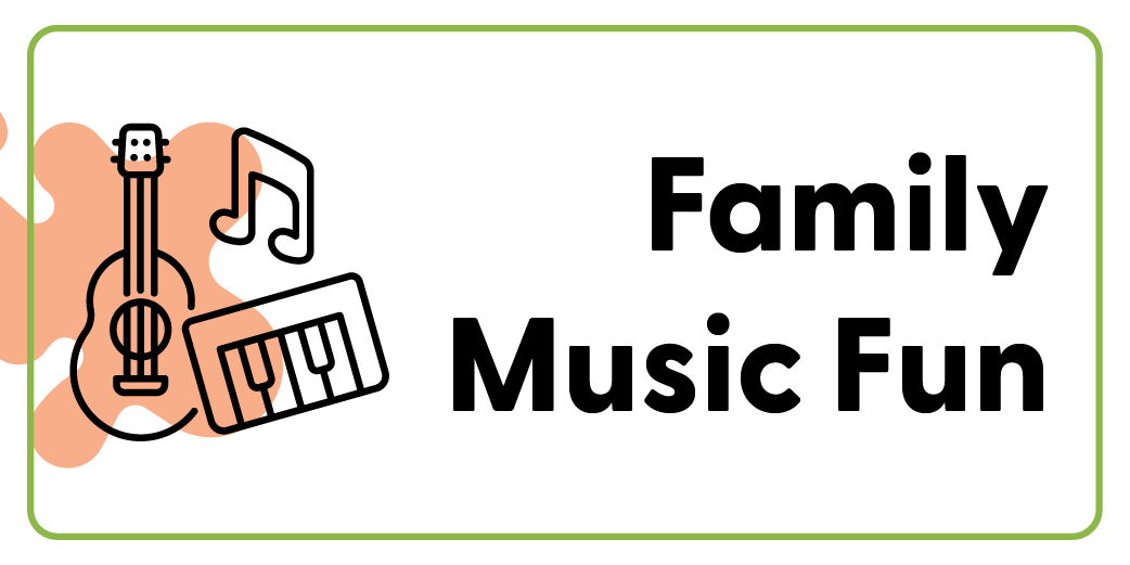 Family Music Fun