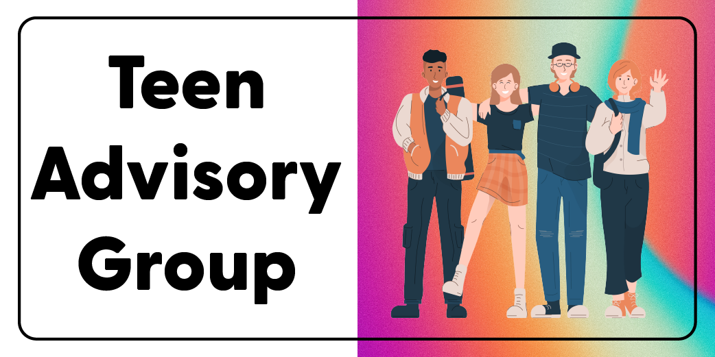 Teen Advisory Group