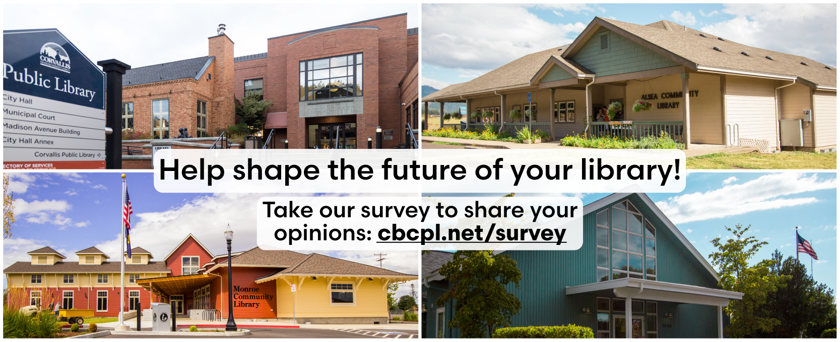 Help shape the future of your library! Take our survey to share your opinions: cbcpl.net/survey
